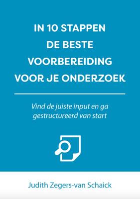 In 10 stappen de beste voorbereiding voor je onderzoek (Paperback)