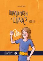 Draaikolken in Luna&apos;s hoofd (Hardback)