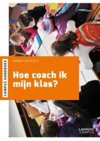 Hoe coach ik mijn klas? (Paperback)