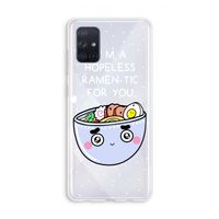 I'm A Hopeless Ramen-Tic For You: Galaxy A71 Transparant Hoesje