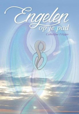 Engelen op je pad - Cathelijne Filippo - ebook