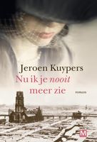 Nu ik je nooit meer zie - Jeroen Kuypers - ebook