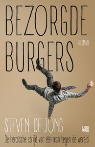 Bezorgde burgers - Steven de Jong - ebook