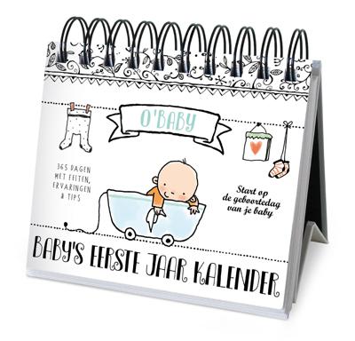O&apos; Baby - Baby&apos;s eerste jaar kalender (Hardback)
