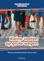 Kleine voeten op grote wegen (Paperback)