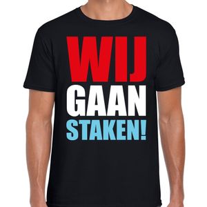 Wij gaan staken protest t-shirt zwart voor heren