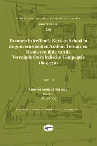 Bronnen betreffende Kerk en School in de gouvernementen Ambon, Ternate en Banda ten tijde van de Ver