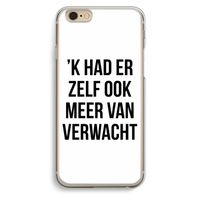 Meer verwacht: iPhone 6 / 6S Transparant Hoesje