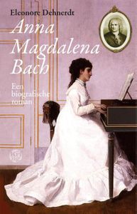 Anna Magdalena Bach - Eleonore Dehnerdt - ebook