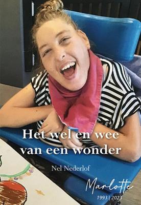 Het wel en wee van een wonder (Paperback)