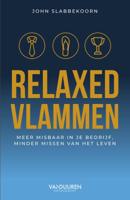 Relaxed vlammen (Hardback)