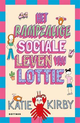Het rampzalige sociale leven van Lottie (Hardback)