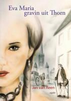 Eva Maria gravin uit Thorn (Paperback)