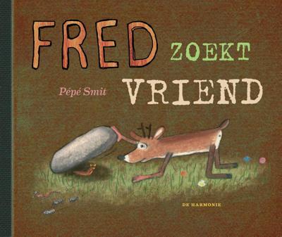 Fred zoekt vriend (Hardback)