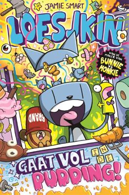 Loesjkin gaat vol in de pudding! (Hardback)