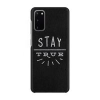 Stay true: Volledig geprint Samsung Galaxy S20 Hoesje