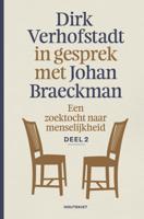 In gesprek met Johan Braeckman 2 (Paperback)