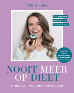 Nooit meer op dieet - Marije Peek - ebook