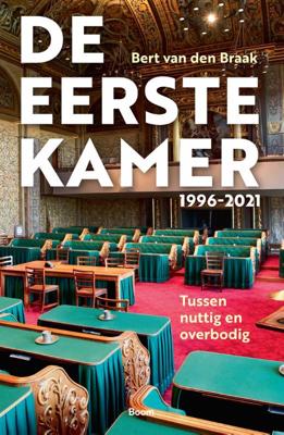 De Eerste Kamer 1996-2021 (Paperback)