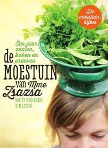 De Moestuin van Mme Zsazsa (Hardback)