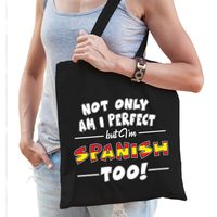 Not only perfect but Spanish / Spanje too fun cadeau tas voor dames   -
