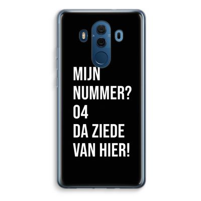 Da ziede van hier - Zwart: Huawei Mate 10 Pro Transparant Hoesje