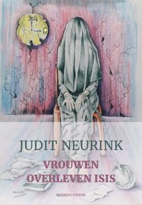 Vrouwen overleven ISIS - Judit Neurink - ebook