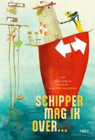 Schipper, mag ik over… (Hardback)