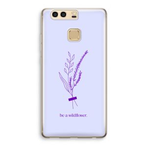 Be a wildflower: Huawei P9 Transparant Hoesje