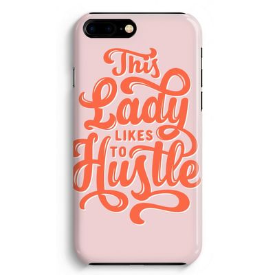 Hustle Lady: iPhone 8 Plus Volledig Geprint Hoesje