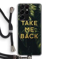Take me back: Samsung Galaxy S21 Ultra Transparant Hoesje met koord