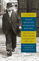 Eigen meester, niemands knecht (Hardback)