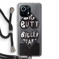 Big butt bigger heart: Xiaomi Mi 11 Transparant Hoesje met koord