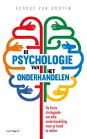 De psychologie van het onderhandelen - George van Houtem - ebook