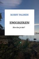 Emigreren - Robby Palmen - ebook