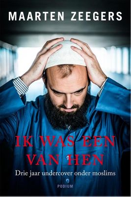 Ik was een van hen - Maarten Zeegers - ebook