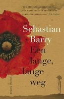 Een lange, lange weg - Sebastian Barry - ebook