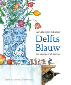 Delfts Blauw (Hardback)