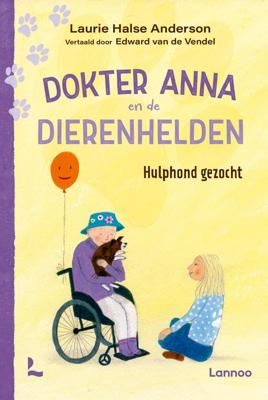 Hulphond gezocht - Dokter Anna en de dierenhelden - Laurie Halse Anderson - ebook