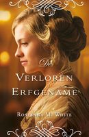 De verloren erfgename - Roseanna M. White - ebook - thumbnail