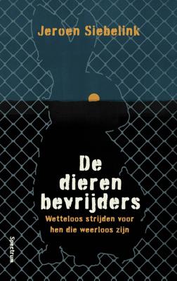 De dierenbevrijders (Paperback)