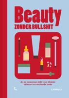 Beauty zonder bullshit (Hardback)