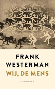 Wij, de mens - Frank Westerman - ebook