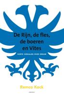 De Rijn, de fles, de boeren en Vites (Paperback)