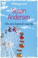 Als een lopend vuurtje - Susan Andersen - ebook