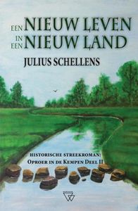 Een nieuw leven in een nieuw land - Julius Schellens - ebook