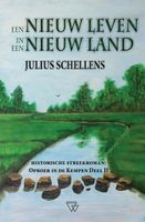 Een nieuw leven in een nieuw land - Julius Schellens - ebook