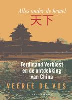 Ferdinand Verbiest en de ontdekking van China - Veerle De Vos - ebook