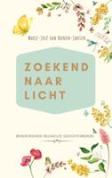 Zoekend naar licht (Hardback)