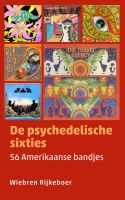 De psychedelische sixties - Wiebren Rijkeboer - ebook